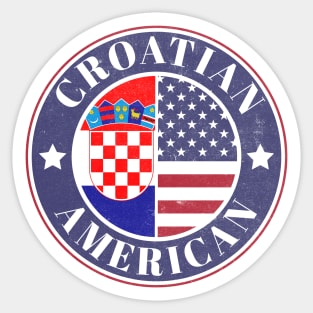 Proud Croatian-American Badge - Croatia Flag Sticker